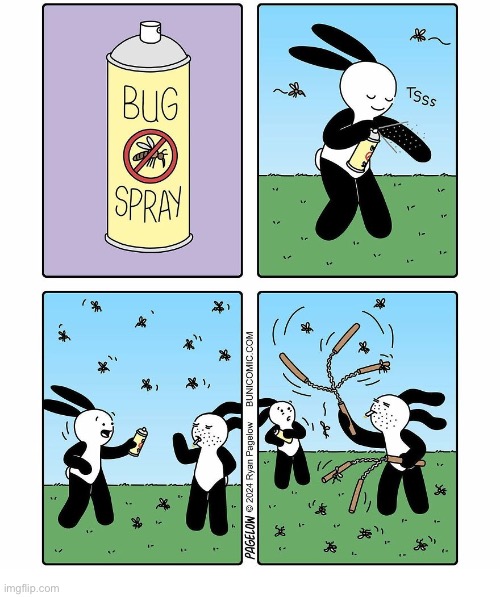 Buni Comics | image tagged in comics,buni comics,bugs,bug spray,nunchucks,a different way to kill bugs | made w/ Imgflip meme maker