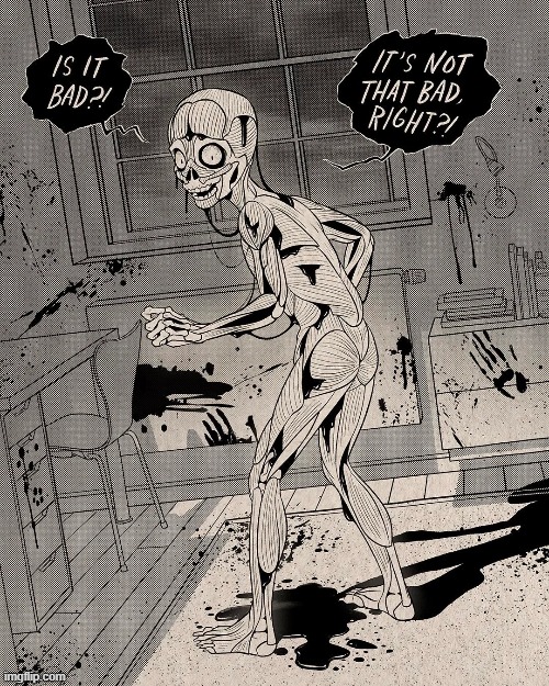 image tagged in body,skinless,blood,wtf | made w/ Imgflip meme maker