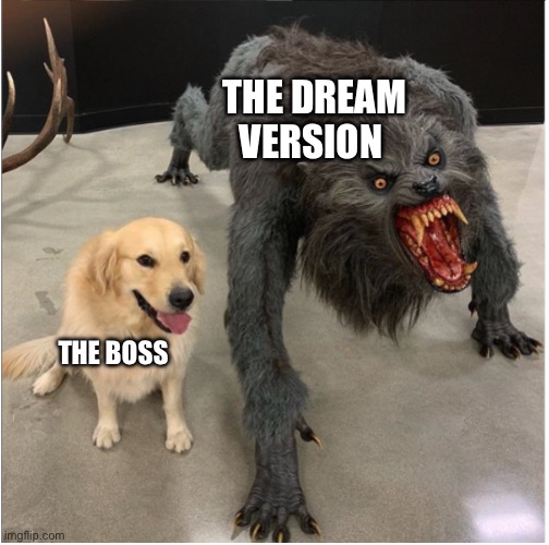 Dog and werewolf | The dream version; The boss | image tagged in dog and werewolf,gaming,fun,hollow knight | made w/ Imgflip meme maker