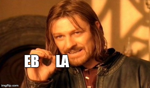 One Does Not Simply Contract | EB      LA | image tagged in memes,one does not simply | made w/ Imgflip meme maker