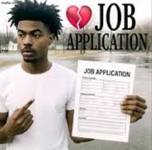 sybau job application | image tagged in sybau job application | made w/ Imgflip meme maker