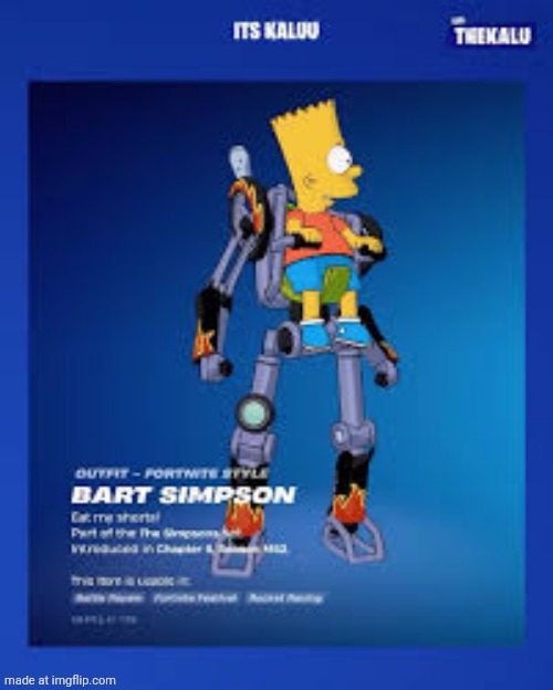 Best. Skin. I. Own... in Fortnite! | image tagged in bart simpson,fortnite | made w/ Imgflip meme maker