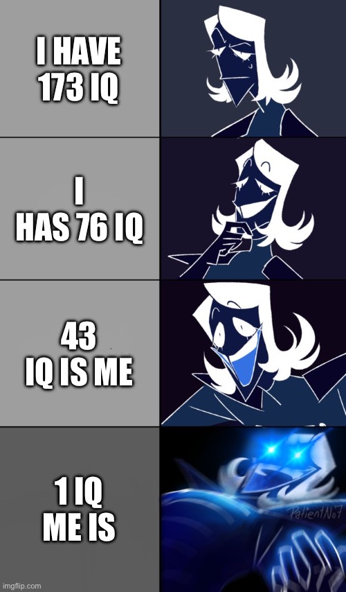 Rouxls Kaard | I have 173 IQ; I has 76 IQ; 43 Iq is me; 1 iq me is | image tagged in rouxls kaard | made w/ Imgflip meme maker
