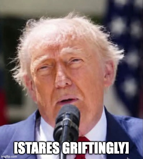 … | [stares griftingly] | made w/ Imgflip meme maker