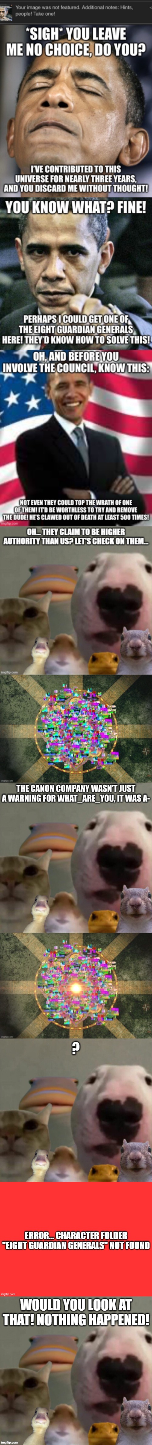 Once again, The Canon Company was a cautionary tale! | made w/ Imgflip meme maker
