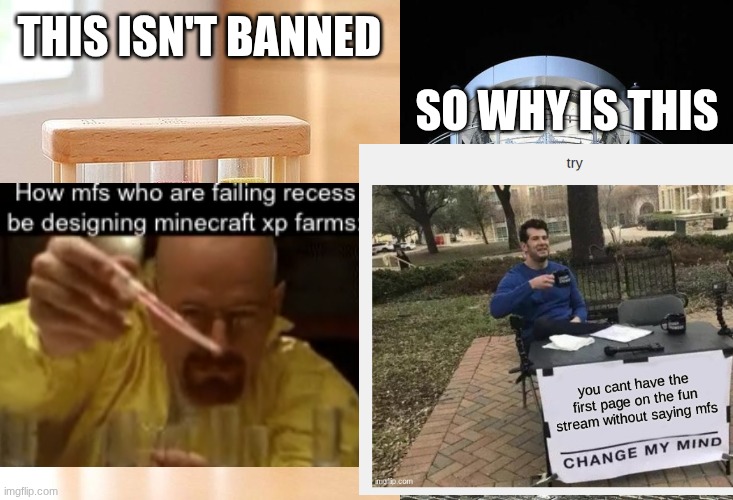 I don't know | so why is this; this isn't banned | image tagged in small and big hourglass | made w/ Imgflip meme maker