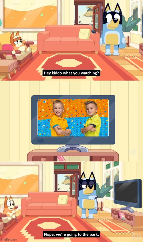 Bingo is not allowed to watch Vlad and Nikki anymore | image tagged in bingo-is-not-allowed-to-watch-tv-anymore-v0-fxyl7mbe58zg1 png,bluey,vlad and niki | made w/ Imgflip meme maker