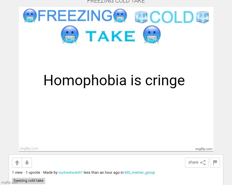 Says the homophobe that doesn't use the correct pronouns for people on purpose | made w/ Imgflip meme maker