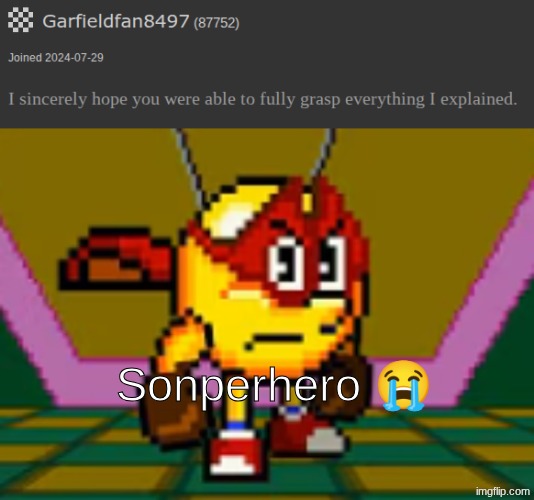 Sonperhero 😭 | made w/ Imgflip meme maker