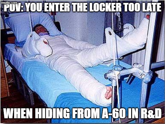 Hospital | POV: YOU ENTER THE LOCKER TOO LATE; WHEN HIDING FROM A-60 IN R&D | image tagged in hospital | made w/ Imgflip meme maker