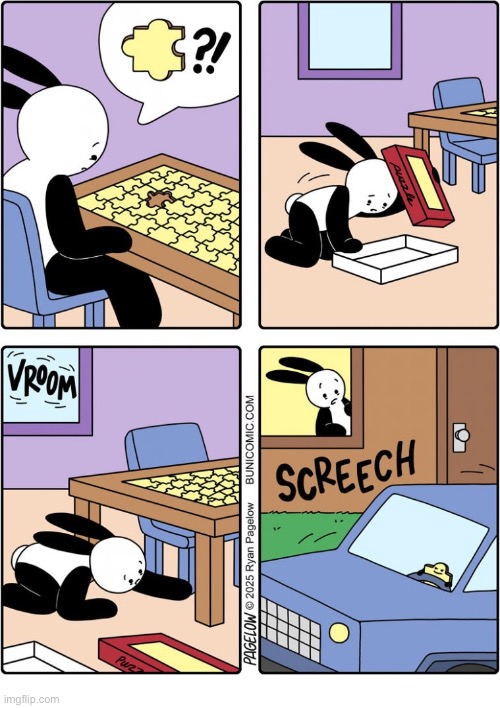 Buni Comics | image tagged in comics,buni comics,jigsaw puzzle,missing piece,getaway,searching | made w/ Imgflip meme maker