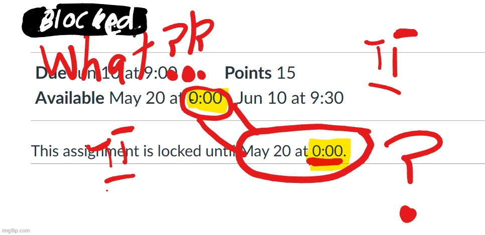 Guys, im so confused! This is when the English assessment comes out | image tagged in assessment date | made w/ Imgflip meme maker