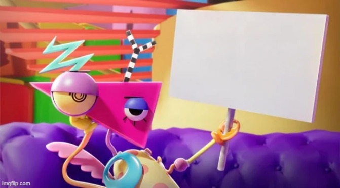 Zooble Holding Sign | image tagged in zooble holding sign | made w/ Imgflip meme maker