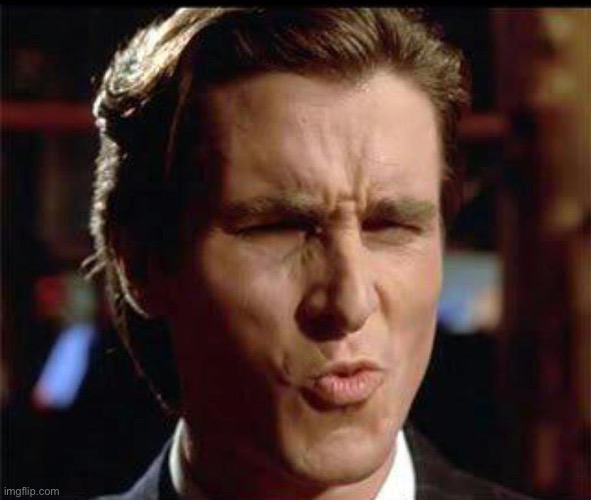 image tagged in christian bale ooh | made w/ Imgflip meme maker