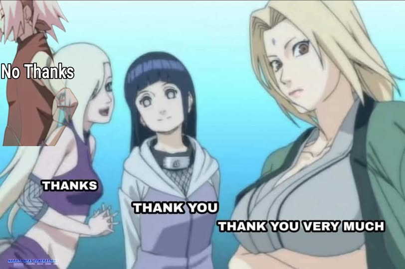 Naruto Girls Be like Blank Meme Template