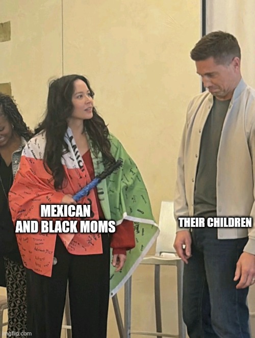 Personal #2 | Mexican And Black Moms; Their Children | image tagged in screenshot_20260516-141559 png | made w/ Imgflip meme maker