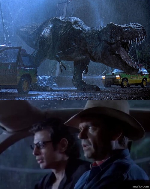 Jurassic park don't move | image tagged in jurassic park don't move | made w/ Imgflip meme maker