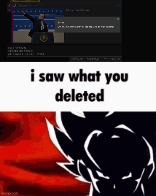 image tagged in i saw what you deleted | made w/ Imgflip meme maker