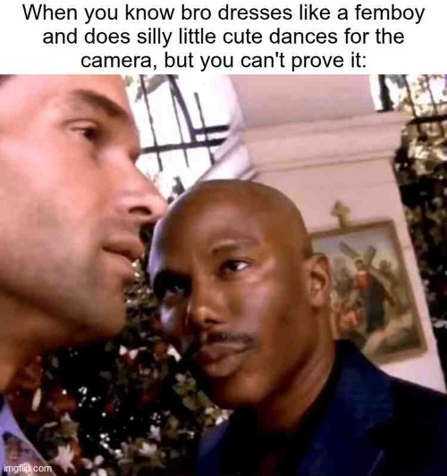 Can't prove it | image tagged in dexter,doakes,memes,funny memes,suspicious,low quality | made w/ Imgflip meme maker