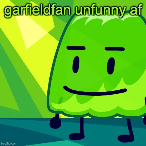 snack temp | garfieldfan unfunny af | image tagged in snack temp | made w/ Imgflip meme maker