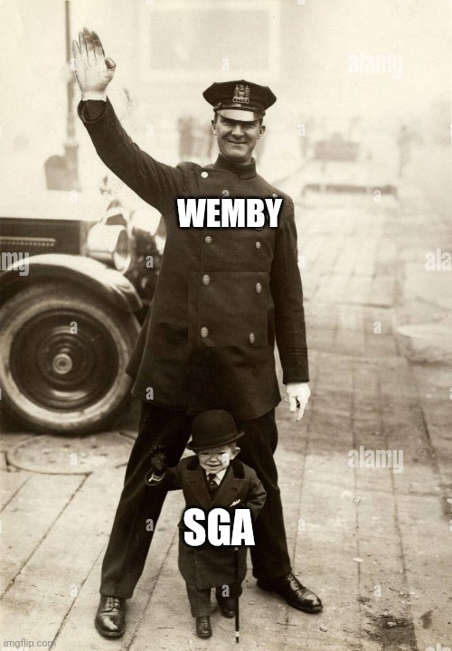 Not safe for SGA | WEMBY; SGA | image tagged in nba,nba memes,flop,you the real mvp,giant | made w/ Imgflip meme maker