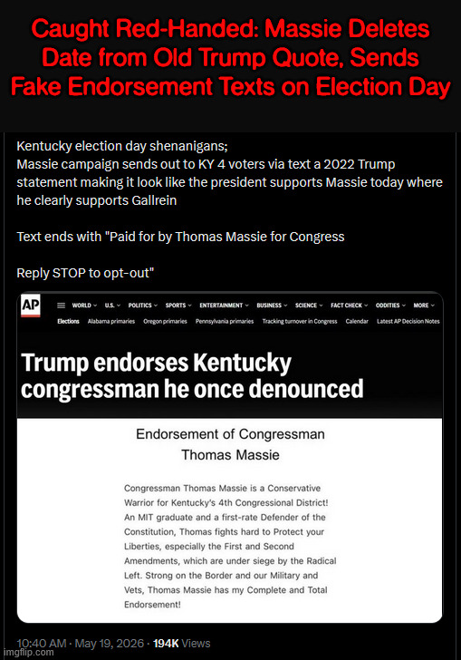 How do you spell desperation?  M A S S I E | Caught Red-Handed: Massie Deletes Date from Old Trump Quote, Sends Fake Endorsement Texts on Election Day | image tagged in how do you spell desperation,massie,still deceiving voters | made w/ Imgflip meme maker