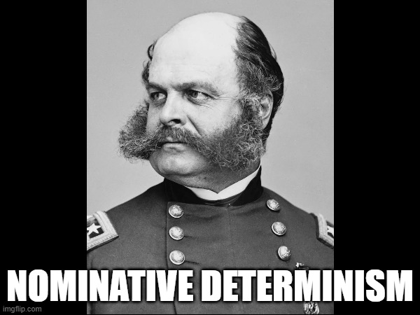 Ambrose Sideburns | Nominative Determinism | image tagged in philosophy,sideburns,facial hair,nominative determinismm | made w/ Imgflip meme maker