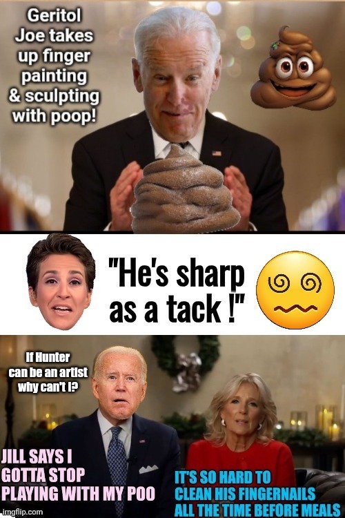 Sharp as the Turd he plays with | image tagged in sharp as a tack,mad,cow,poop | made w/ Imgflip meme maker