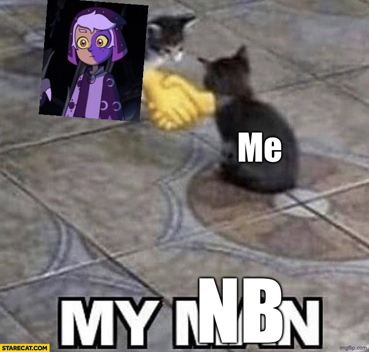 Cats shaking hands | Nb Me | image tagged in cats shaking hands | made w/ Imgflip meme maker