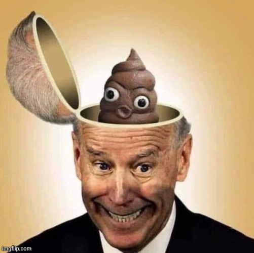 Biden poop in skull | image tagged in biden poop in skull | made w/ Imgflip meme maker