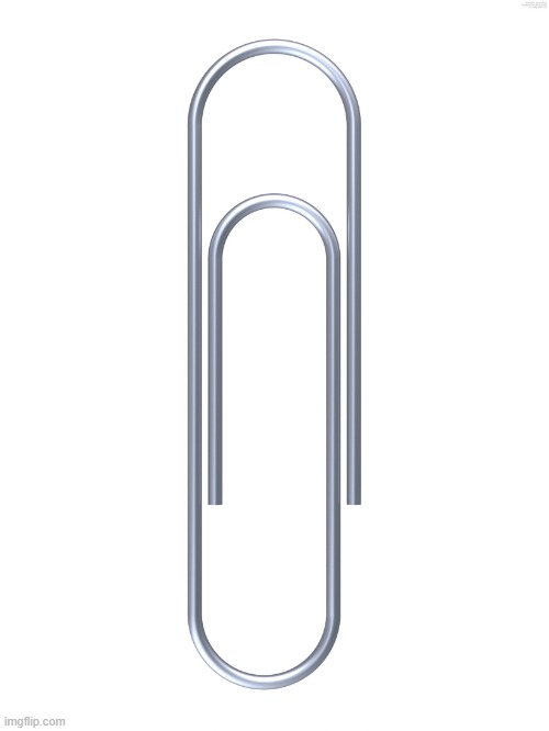 paper clip | image tagged in paper clip | made w/ Imgflip meme maker
