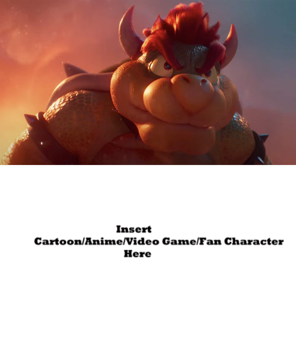 Bowser Vs Who ? Blank Meme Template