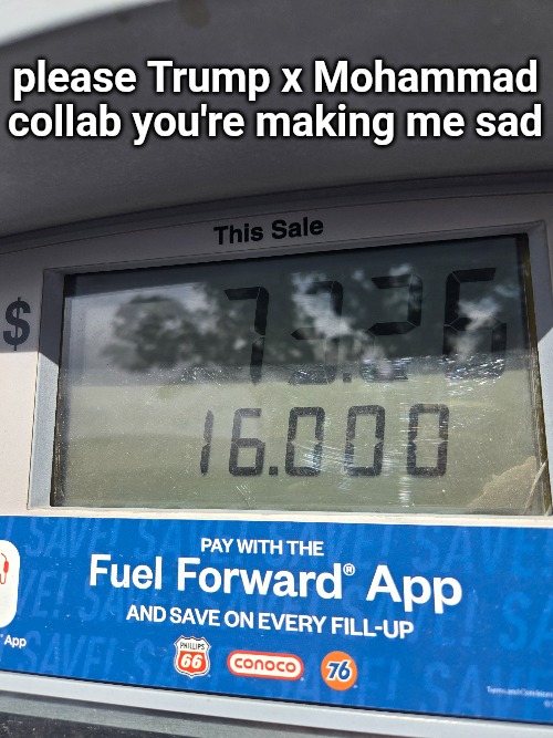 Luckily the bus is free... sigh | please Trump x Mohammad collab you're making me sad | image tagged in gas prices,islam,trump,mohammad,gas,expensive | made w/ Imgflip meme maker
