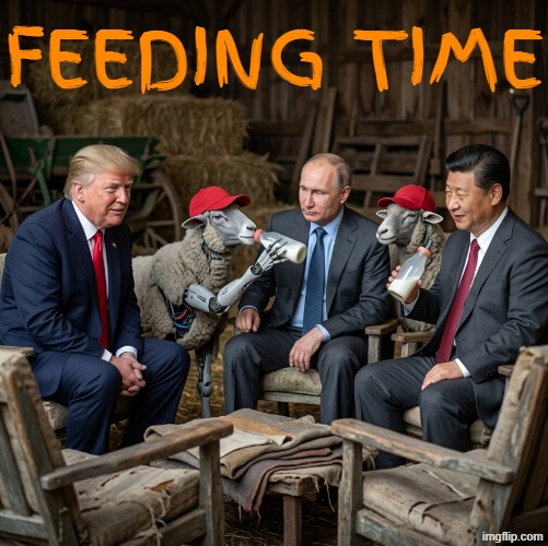 Narcissistic Supply | feeding time | image tagged in donald trump,vladimir putin,xi jinping,inception,cowboy wisdom,change my mind | made w/ Imgflip meme maker