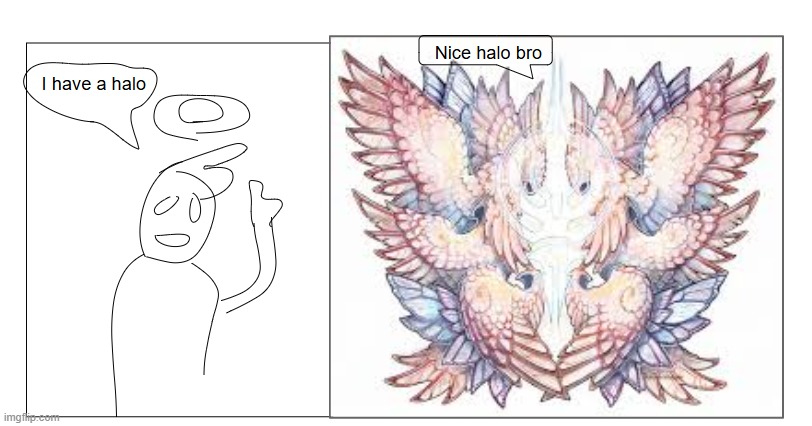 this is how that one homie be walking up to us in heaven | image tagged in screenshot 2026-05-20 103733 png,angel,halo sizes on cloud 9 | made w/ Imgflip meme maker