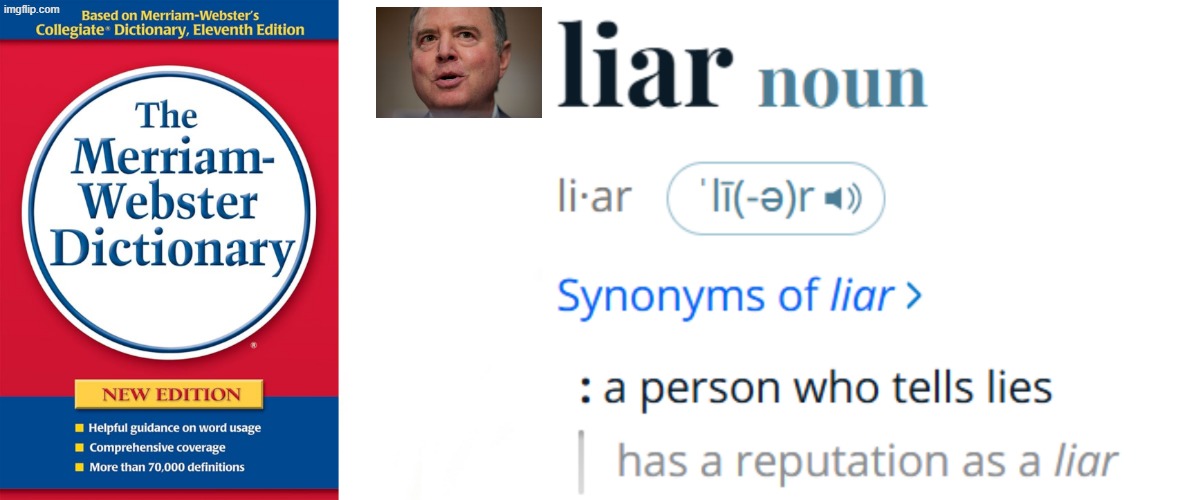 Adam schiff the liar | made w/ Imgflip meme maker