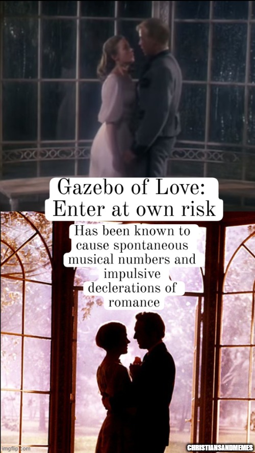 It has a strange affect on people | ChristiansandMemes | image tagged in the von trapp's amazing gazebo | made w/ Imgflip meme maker