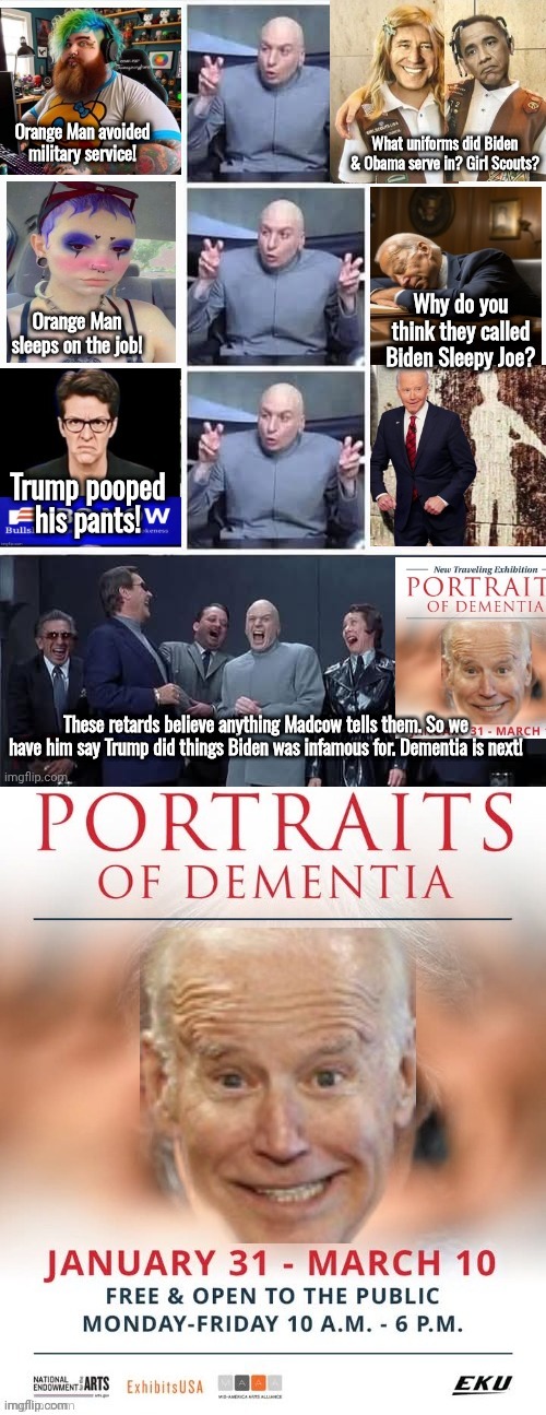 image tagged in demorhhoid hypocrisy,geritol joe dementia | made w/ Imgflip meme maker