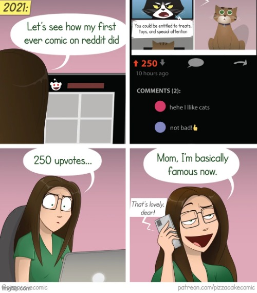 image tagged in first,ever,comic,reddit,upvotes,250 | made w/ Imgflip meme maker