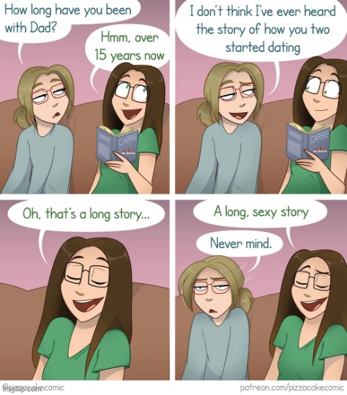 image tagged in mom,dad,dating,long,sexy,story | made w/ Imgflip meme maker