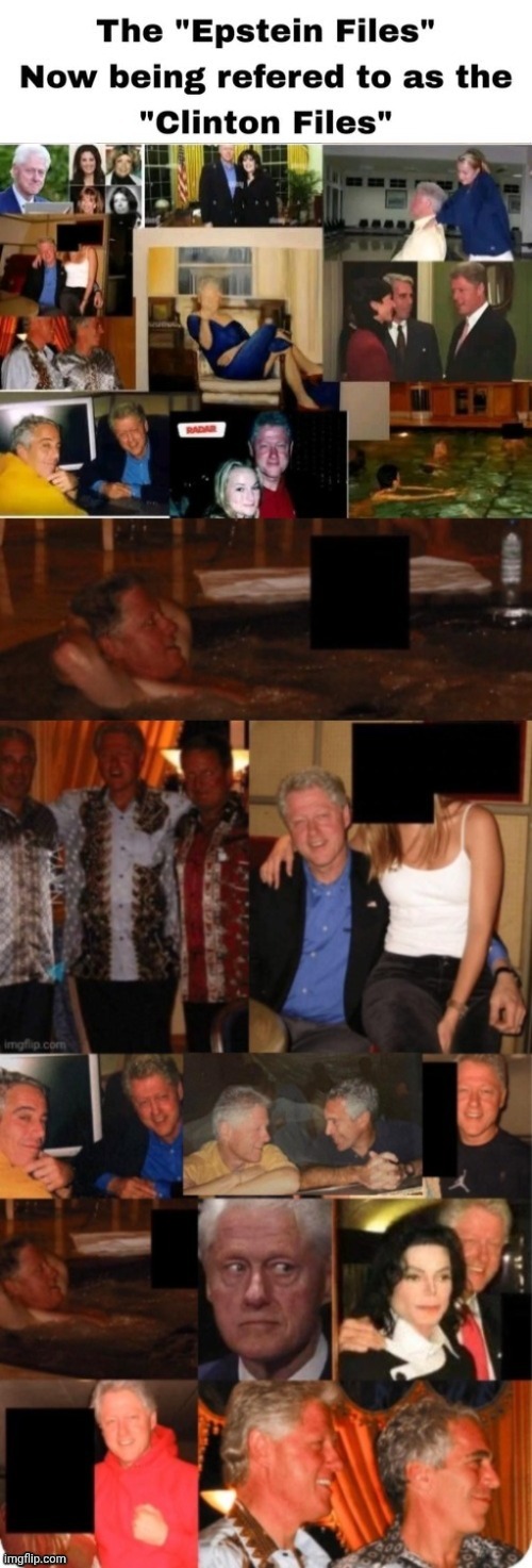 image tagged in epstein files are the clinton files | made w/ Imgflip meme maker