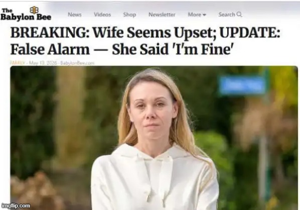 Be Wary of These Two Words.... | image tagged in relationships,men and women,difference between men and women,spot the difference,this is not fine,warning sign | made w/ Imgflip meme maker