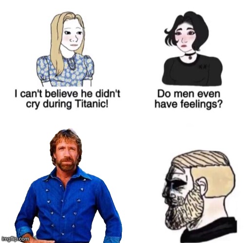 He didn't cry during Titanic | image tagged in he didn't cry during titanic | made w/ Imgflip meme maker