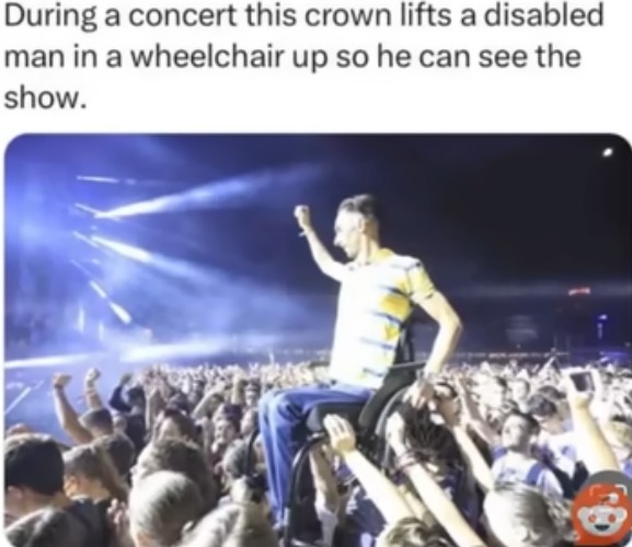 image tagged in wholesome,w,wheelchair,concert,disabled,kindness | made w/ Imgflip meme maker