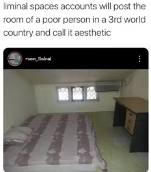 image tagged in funny,true,liminal,poor,third world country,repost | made w/ Imgflip meme maker