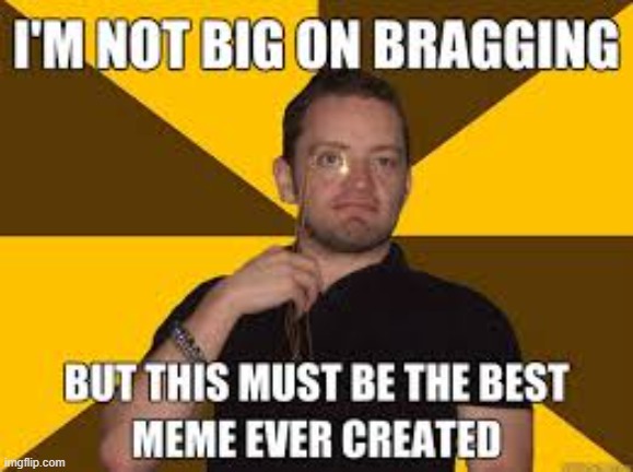 Best Meme Created | image tagged in images jpg | made w/ Imgflip meme maker