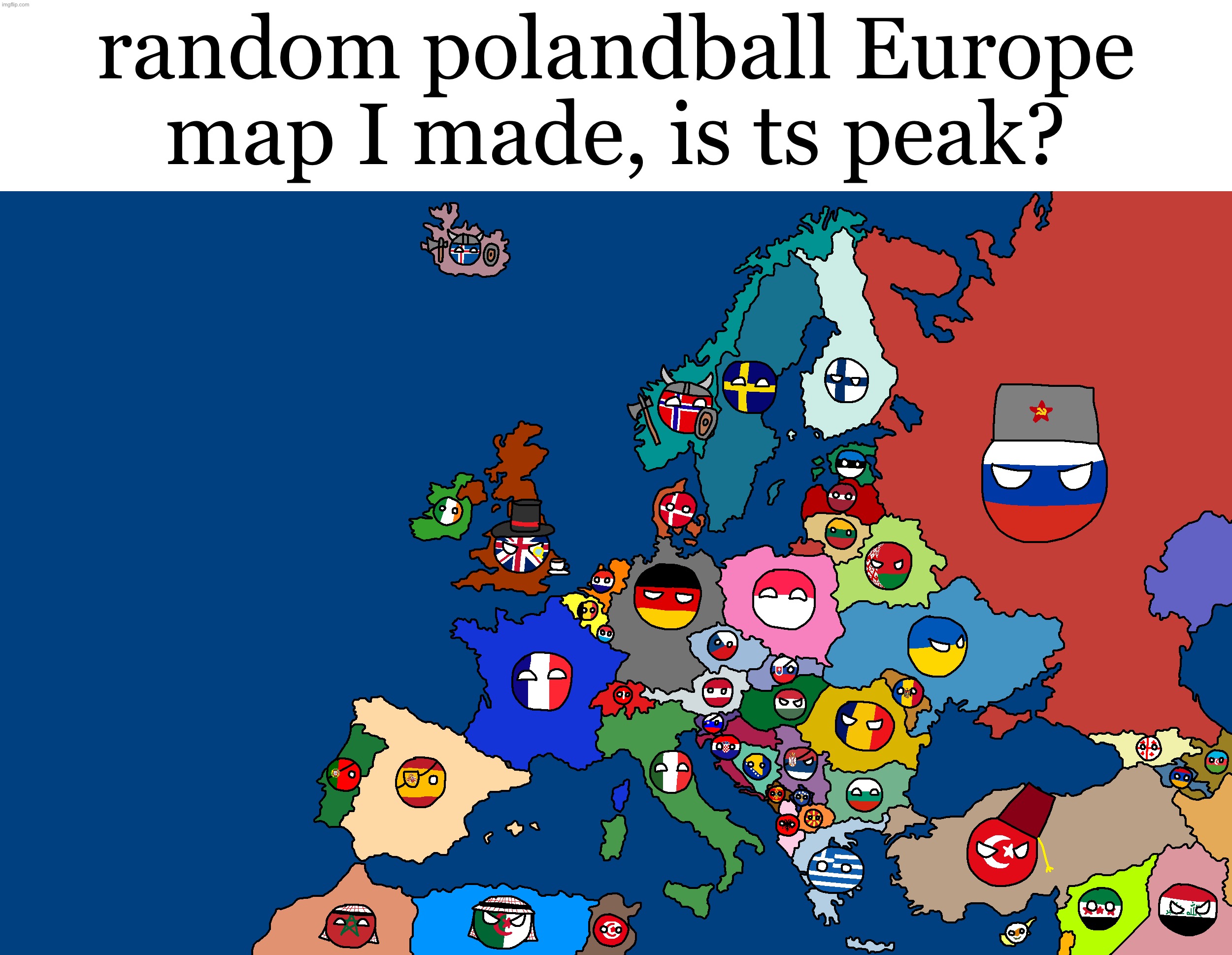 random polandball Europe map I made, is ts peak? | made w/ Imgflip meme maker
