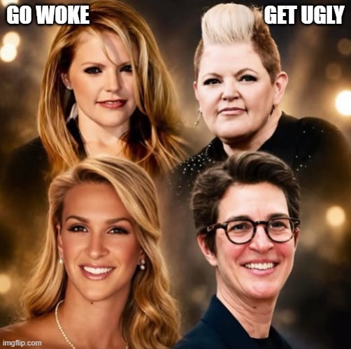 GO WOKE GET UGLY | go woke                                           get ugly | image tagged in screenshot 2026-05-21 200735 jpg | made w/ Imgflip meme maker