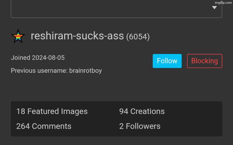 He got a 2nd follower. A fucking idiot followed him. | image tagged in followers | made w/ Imgflip meme maker