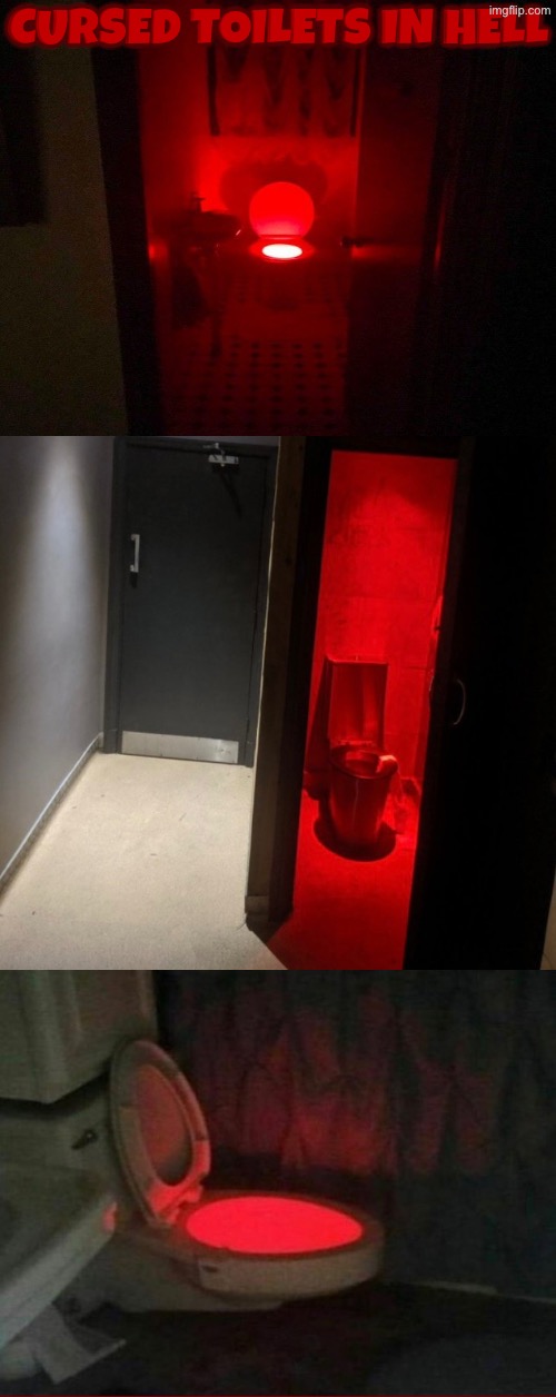 Cursed Toilets In Hell | Cursed toilets in hell | image tagged in cursed images,toilets,the boiler room of hell,red,creepy,oh hell no | made w/ Imgflip meme maker